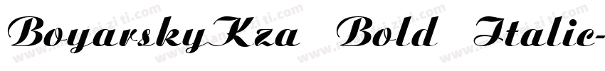 BoyarskyKza Bold Italic字体转换